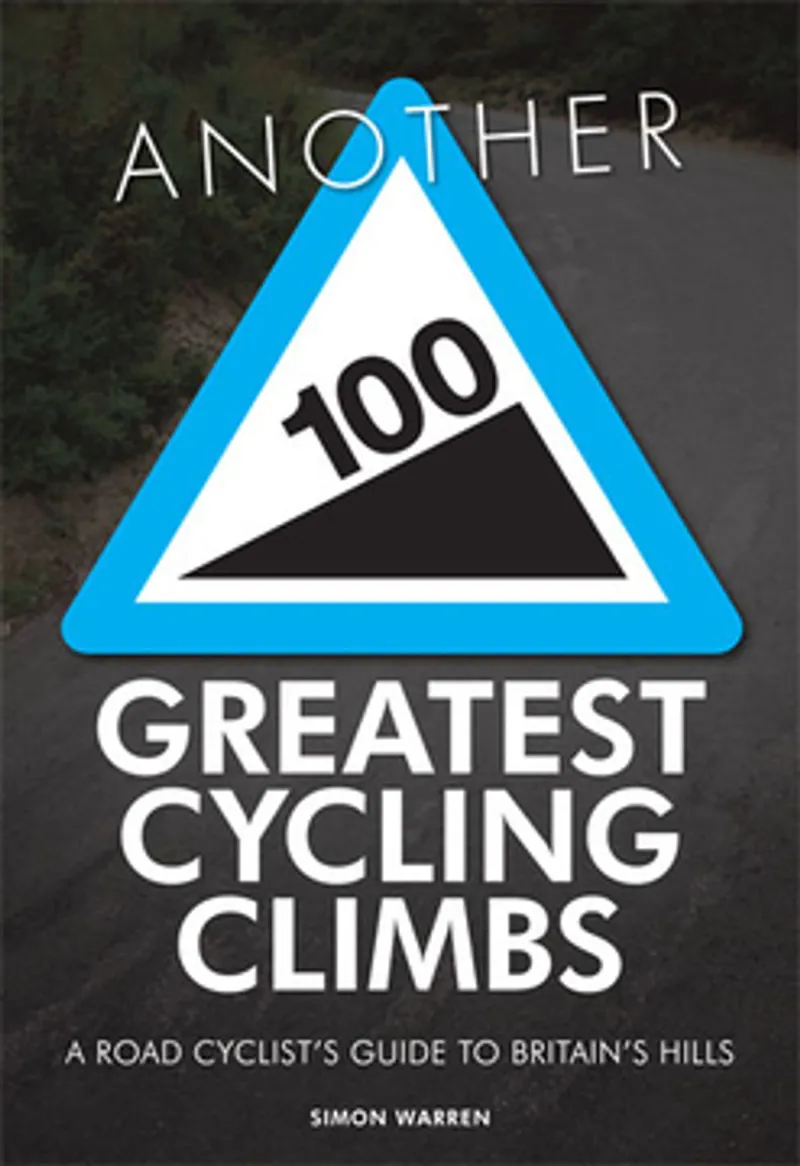 Another 100 Greatest Cycling Climbs Paperback Book